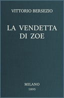 La vendetta di Zoe :  Aristocrazia I