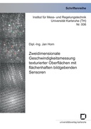 Zweidimensionale Geschwindigkeitsmessung texturierter Oberflächen mit flächenhaften bildgebenden Sensoren
