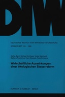 Wirtschaftliche Auswirkungen einer ökologischen Steuerreform.