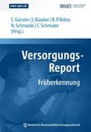 Versorgungs-Report Früherkennung