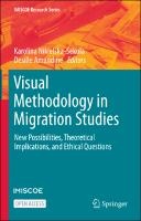 Visual Methodology in Migration Studies