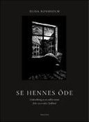 Se hennes öde