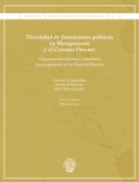 Diversidad de formaciones políticas en Mesopotamia y el Cercano Oriente