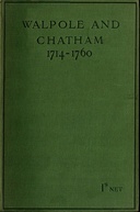 Walpole and Chatham (1714-1760)