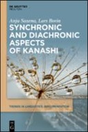 Synchronic and Diachronic Aspects of Kanashi