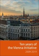 Ten years of the Vienna Initiative