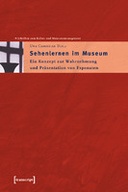 Sehenlernen im Museum