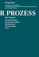 Der Prozess