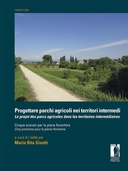 Progettare parchi agricoli nei territori intermedi