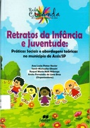 Retratos da infância e juventude: práticas sociais e abordagens teóricas no município de Assis/SP