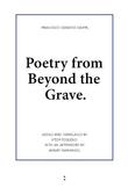 Poetry from Beyond the Grave