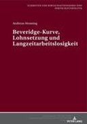Beveridge-Kurve, Lohnsetzung und Langzeitarbeitslosigkeit