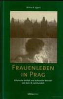 Frauenleben in Prag