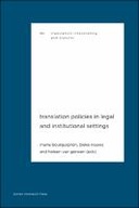 Translation Policies in Legal and Institutional Settings