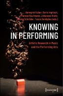 Knowing in Performing Knowing in Performing
