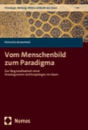 Vom Menschenbild zum Paradigma