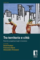 Tra territorio e citt&agrave;