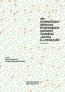 XIII. studentská vědecká konference Katedry českého jazyka a literatury