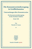 Die Konsumvereinsbewegung in Großbritannien.