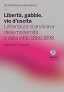 Libertà, gabbie, vie d’uscita