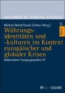 Währungsidentitäten und kulturen im Kontext europäischer und globale
