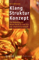 Klang – Struktur – Konzept