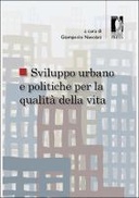 Sviluppo urbano e politiche per la qualità della vita