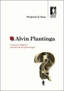 Alvin Plantinga: conoscenza religiosa e naturalizzazione epistemologica
