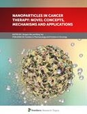 Nanoparticles in Cancer Therapy: Novel Concepts, Mechanisms and Applications