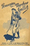 Souvenirs du célèbre marcheur Gallot