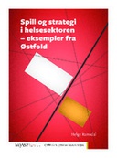 Spill og strategi i helsesektoren
