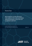 Mechanische Zuverlässigkeit von gedruckten und gasförmig abgeschiedenen Schichten auf flexiblem Substrat