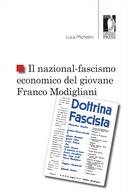 Il nazional-fascismo economico del giovane Franco Modigliani