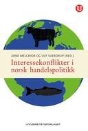 Interessekonflikter i norsk handelspolitikk