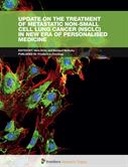 Update on the Treatment of Metastatic Non-small Cell Lung Cancer (NSCLC) in New Era of Personalised Medicine