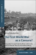 The First World War as a Caesura?
