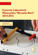Il premio Laboratorio Matematico “Riccardo Ricci” 2014-2016