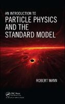 An Introduction to Particle Physics and the Standard Model
