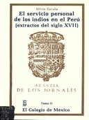 El servicio personal de los indios en el Perú