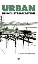 Urban Re-Industrialization