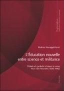L’Éducation nouvelle entre science et militance