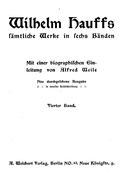 Wilhelm Hauffs sämtliche Werke in sechs Bänden. Vierter Band