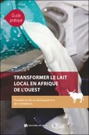 Transformer le lait local en Afrique de l'Ouest