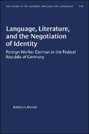 Language, Literature, and the Negotiation of Identity