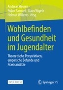 Wohlbefinden und Gesundheit im Jugendalter
