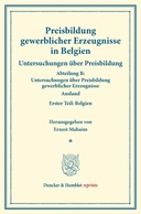 Preisbildung gewerblicher Erzeugnisse in Belgien.