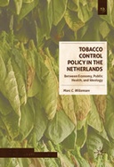 Tobacco Control Policy in the Netherlands