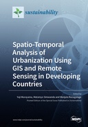 Spatio-Temporal Analysis of Urbanization Using GIS and Remote Sensing in Developing Countries