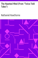 The Haunted Mind (From "Twice Told Tales")