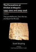 The Excavations at Khirbet el-Maqatir